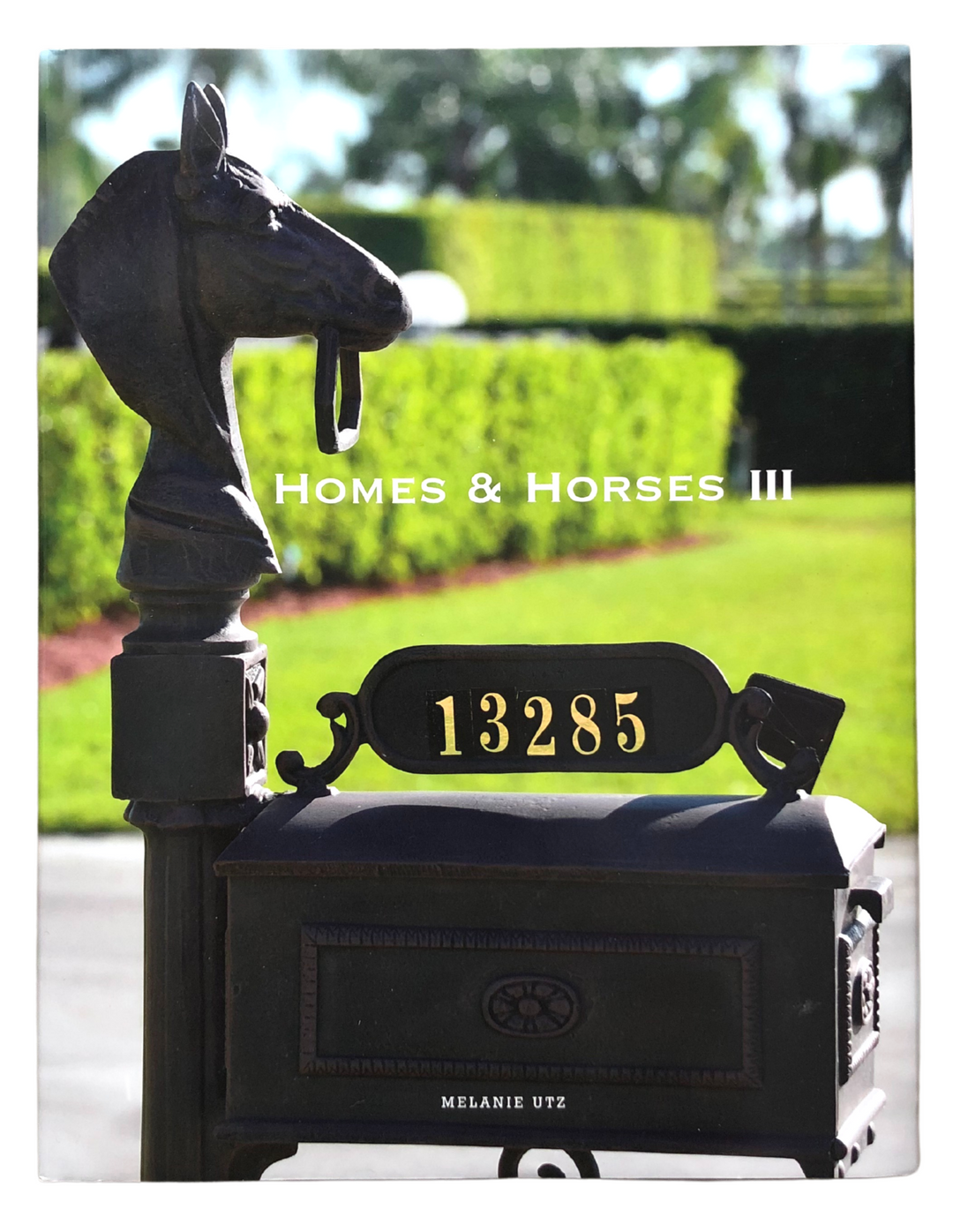 Homes & Horses III